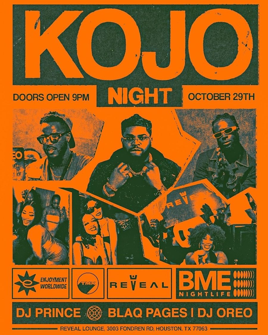 KOJO Night Houston at Reveal Lounge